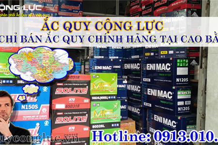 Địa Chỉ Bán Ắc Quy Chính Hãng Tại Cao Bằng