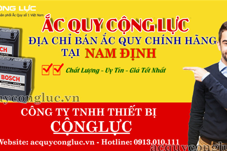 Địa Chỉ Bán Ắc Quy Chính Hãng Tại Nam Định