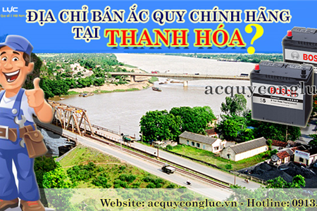 Địa Chỉ Bán Ắc Quy Chính Hãng Tại Thanh Hóa