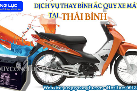 Dịch Vụ Thay Bình Ắc Quy Xe Máy Tại Thái Bình