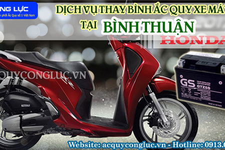 Dịch Vụ Thay Bình Ắc Quy Xe Máy Tại Bình Thuận