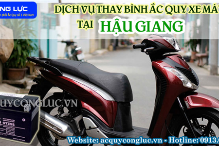 Dịch Vụ Thay Bình Ắc Quy Xe Máy Tại Hậu Giang