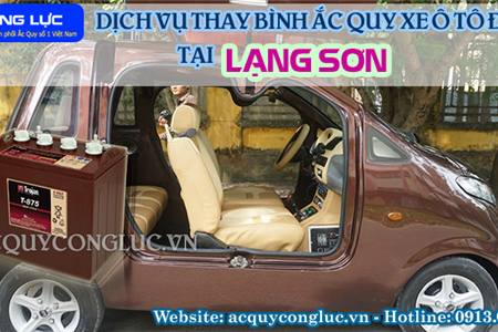 Dịch Vụ Thay Bình Ắc Quy Xe Ô Tô Điện Tại Lạng Sơn