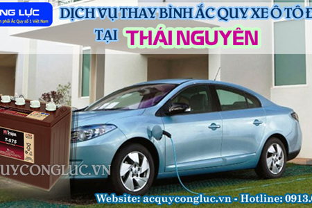 Dịch Vụ Thay Bình Ắc Quy Xe Ô Tô Điện Tại Thái Nguyên