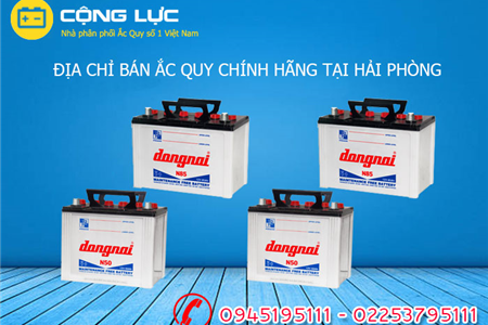 Địa Chỉ Bán Ắc Quy Chính Hãng Tại Hải Phòng