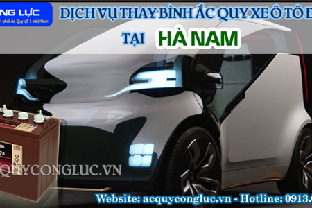 Dịch Vụ Thay Bình Ắc Quy Xe Ô Tô Điện Tại Hà Nam