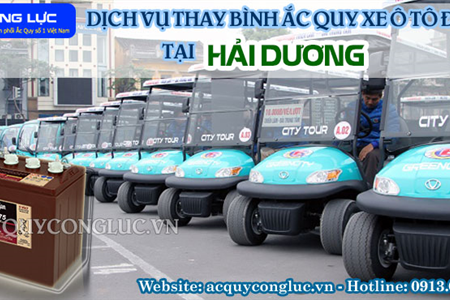 Dịch Vụ Thay Bình Ắc Quy Xe Ô Tô Điện Tại Hải Dương