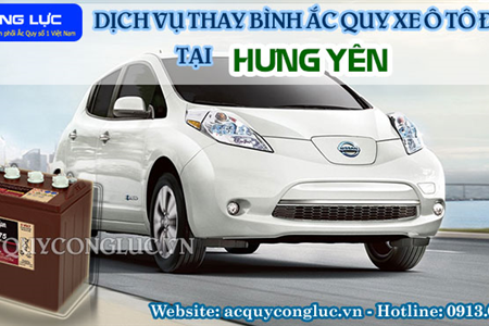 Dịch Vụ Thay Bình Ắc Quy Xe Ô Tô Điện Tại Hưng Yên