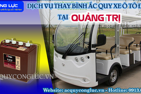 Dịch Vụ Thay Bình Ắc Quy Xe Ô Tô Điện Tại Quảng Trị