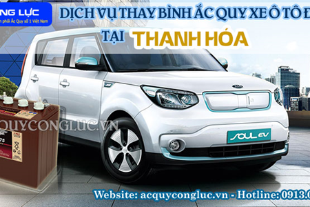 Dịch Vụ Thay Bình Ắc Quy Xe Ô Tô Điện Tại Thanh Hóa