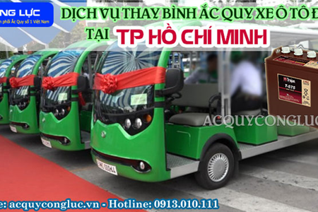 Dịch Vụ Thay Bình Ắc Quy Xe Ô Tô Điện Tại TP Hồ Chí Minh