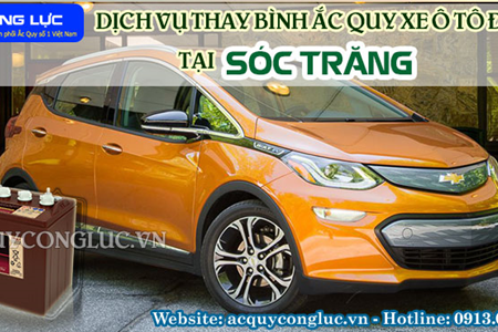 Dịch Vụ Thay Bình Ắc Quy Xe Ô Tô Điện Tại Sóc Trăng