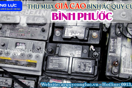 Thu Mua Giá Cao Bình Ắc quy Cũ Tại Bình Phước