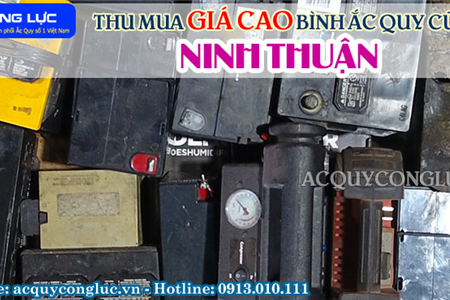 Thu Mua Giá Cao Bình Ắc quy Cũ Tại Ninh Thuận