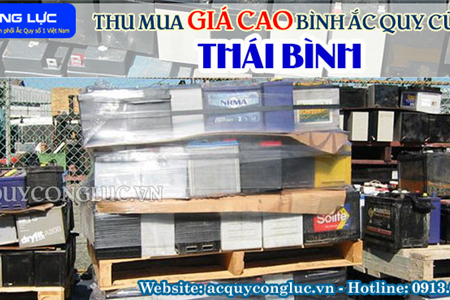 Thu Mua Giá Cao Bình Ắc quy Cũ Tại Thái Bình