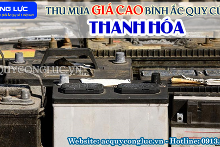 Thu Mua Giá Cao Bình Ắc quy Cũ Tại Thanh Hóa