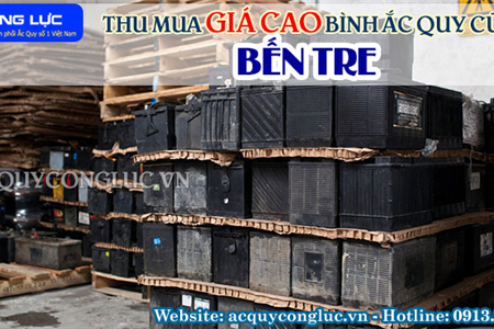 Thu Mua Giá Cao Bình Ắc quy Cũ Tại Bến Tre