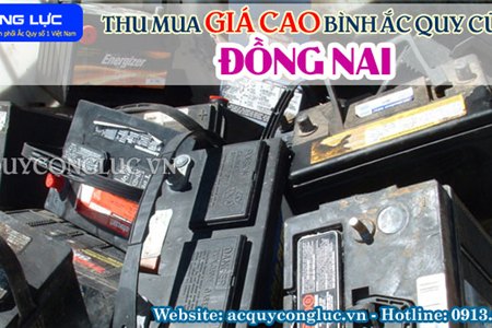 Thu Mua Giá Cao Bình Ắc quy Cũ Tại Đồng Nai