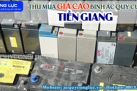 Thu Mua Giá Cao Bình Ắc quy Cũ Tại Tiền Giang