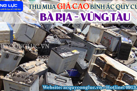 Thu Mua Giá Cao Bình Ắc quy Cũ Tại Bà Rịa - Vũng Tàu