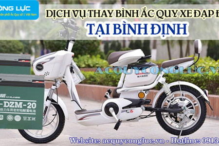 Dịch Vụ Thay Bình Ắc Quy Xe Đạp Điện Tại Bình Định Chất Lượng