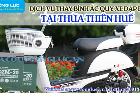 Dịch Vụ Thay Bình Ắc Quy Xe Đạp Điện Tại Thừa Thiên Huế Chính Hãng