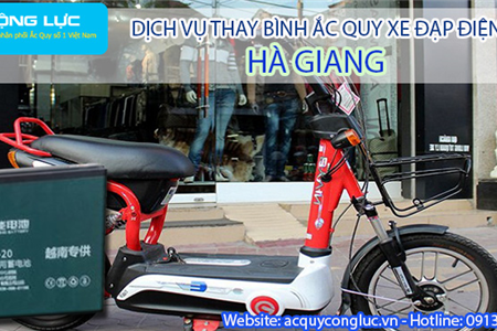 Dịch Vụ Thay Bình Ắc Quy Xe Đạp Điện Tại HÀ Giang Tốt Nhất